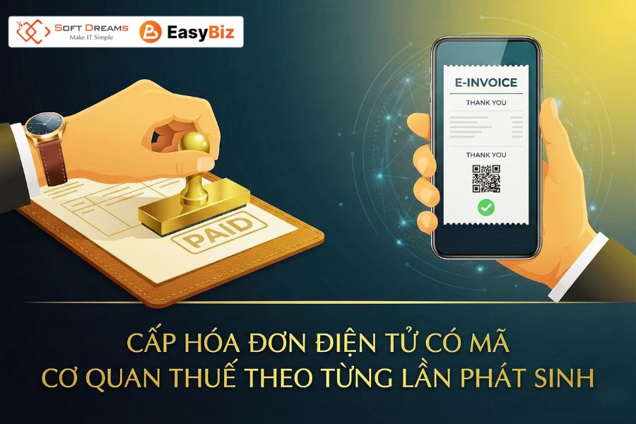 Xin cấp hóa đơn điện tử có mã của cơ quan thuế theo từng lần phát sinh